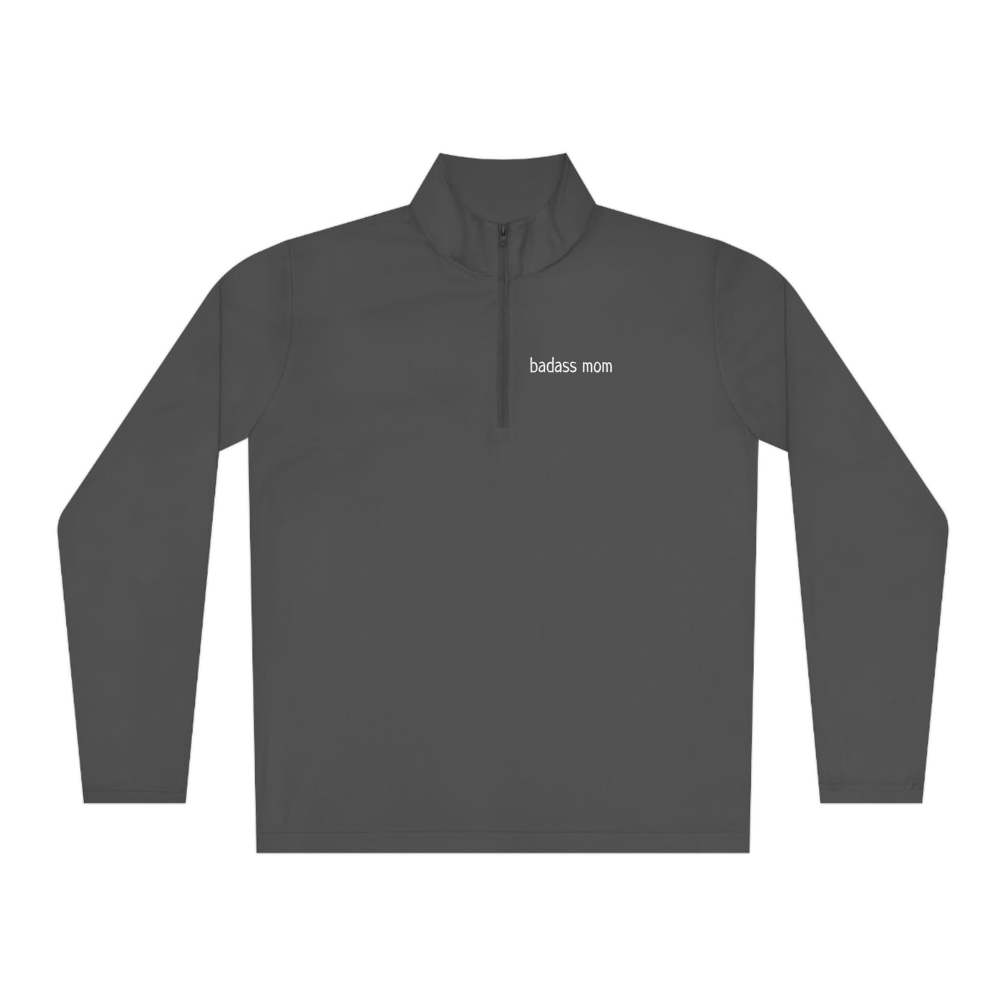 BADASS MOM Quarter-Zip Pullover