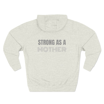 STRONG AS A MOTHER Hoodie