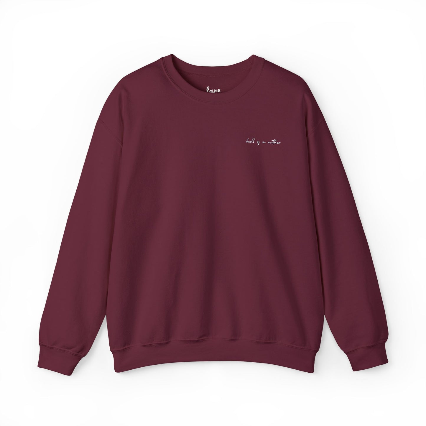 HELL OF A MOTHER Crewneck Sweatshirt