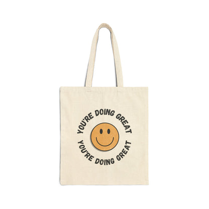 YOU'RE DOING GREAT Canvas Tote Bag